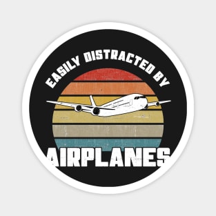 Easily Distracted By Airplanes - Pilot Aviation Flight product Magnet